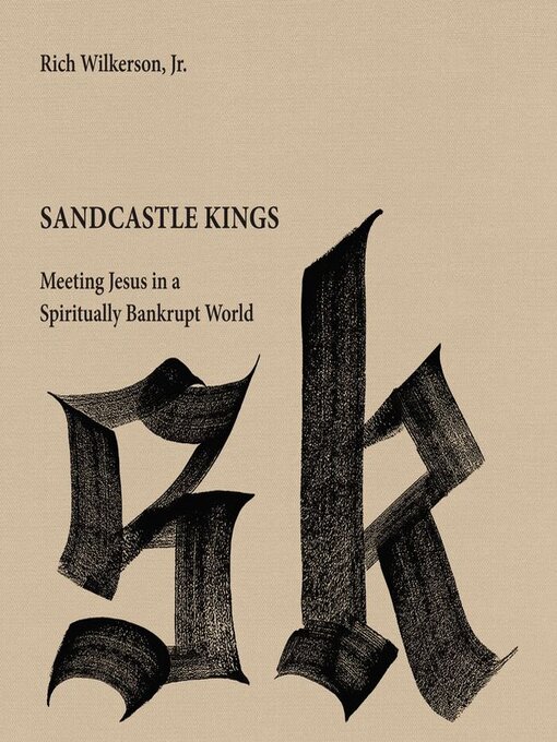 Title details for Sandcastle Kings by Rich Wilkerson Jr. - Available